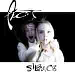 A.C.T.: "Silence" – 2006