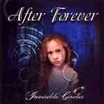 After Forever: "Invisible Circles" – 2004