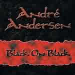Andre Andersen: "Black On Black" – 2002