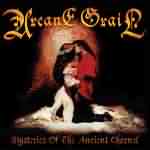 Arcane Grail: "Mysteries Of The Ancient Charnel" – 2006