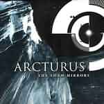Arcturus: "The Sham Mirrors" – 2002