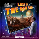 Arjen Anthony Lucassen: "Lost In The New Real" – 2012