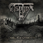 Asphyx: "Death... The Brutal Way" – 2009