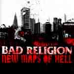 Bad Religion: "New Maps Of Hell" – 2007