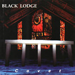 Black Lodge: "Covet" – 1995