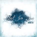 Black Sun Aeon: "Routa" – 2010