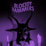 Bloody Hammers: "Bloody Hammers" – 2012