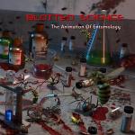Blotted Science: "The Animation Of Entomology" – 2011