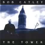 Bob Catley: "The Tower" – 1998
