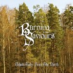 Burning Saviours: "Unholy Tales From The North" – 2015