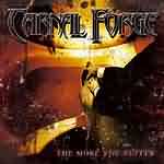 Carnal Forge: "The More You Suffer" – 2003