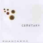Cemetary: "Phantasma" – 2005