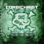 Combichrist: "Today We Are All Demons" – 2009