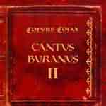 Corvus Corax (DE): "Cantus Buranus II" – 2008