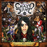 Crazy Juliet: "Grand Memories" – 2009