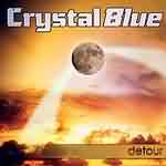 Crystal Blue: "Detour" – 2003