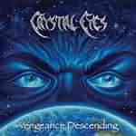 Crystal Eyes: "Vengeance Descending" – 2003