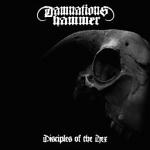 Damnations Hammer: "Disciples Of The Hex" – 2013