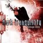 Dark Tranquillity: "Damage Done" – 2002