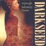 Darkseed: "Midnight Solenmly Dance" – 1996