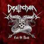 Deathchain: "Cult Of Death" – 2007