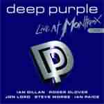 Deep Purple: "Live At Montreux" – 2006