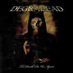 Degradead: "Til Death Do Us Apart" – 2008