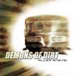 Demons Of Dirt: "Killer Engine" – 2002