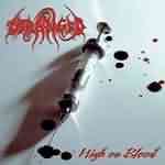 Deranged: "High On Blood" – 1997