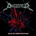 Disguster: "Acts Of Mortification" – 2004