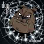 Dogface: "Unleashed" – 2000
