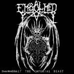 Embalmed: "Exalt The Imperial Beast" – 2011