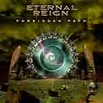 Eternal Reign: "Forbidden Path" – 2005