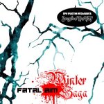 Fatal Aim: "Winter Saga" – 2007