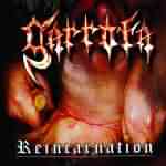 Garrota: "Reincarnation" – 2006