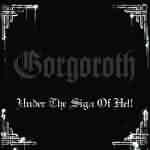 Gorgoroth: "Under The Sign Of Hell" – 1997