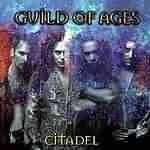 Guild Of Ages: "Citadel" – 2001