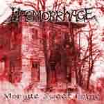 Haemorrhage: "Morgue Sweet Home" – 2002