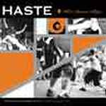 Haste: "When Reason Sleeps" – 2001