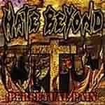 Hate Beyond: "Perpetual Pain" – 2003