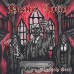 Heavy Lord: "The Holy Grail" – 2009