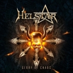 Helstar: "Glory Of Chaos" – 2010