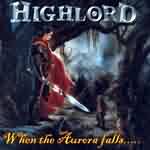 Highlord: "When The Aurora Falls..." – 2000