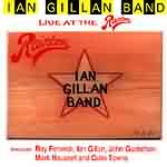 Ian Gillan Band: "Live At The Rainbow" – 2001
