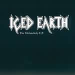 Iced Earth: "The Melancholy E.P." – 2001