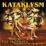 Kataklysm: "The Prophecy (Stigmata Of The Immaculate)" – 2000