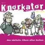 Knorkator: "Das Nachste Album Aller Zeiten" – 2007