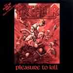 Kreator: "Pleasure To Kill" – 1986
