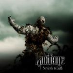 Landforge: "Servitude To Earth" – 2012