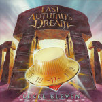Last Autumn's Dream: "Level Eleven" – 2015
